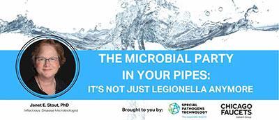 Webinar: The Microbial Party In Your Pipes